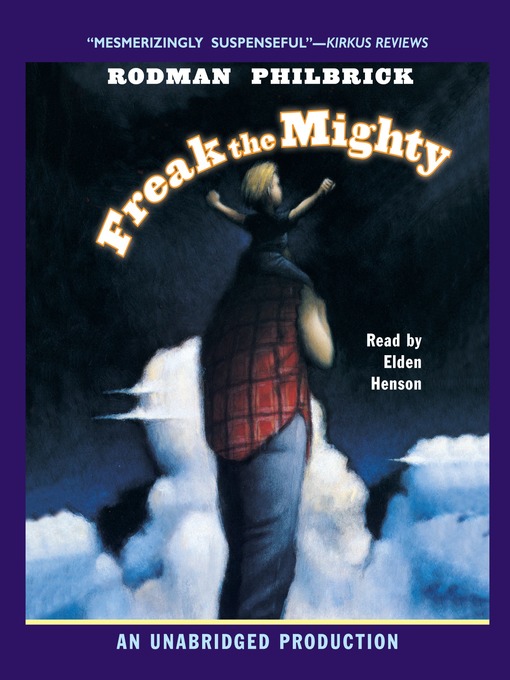 Title details for Freak the Mighty by Rodman Philbrick - Available